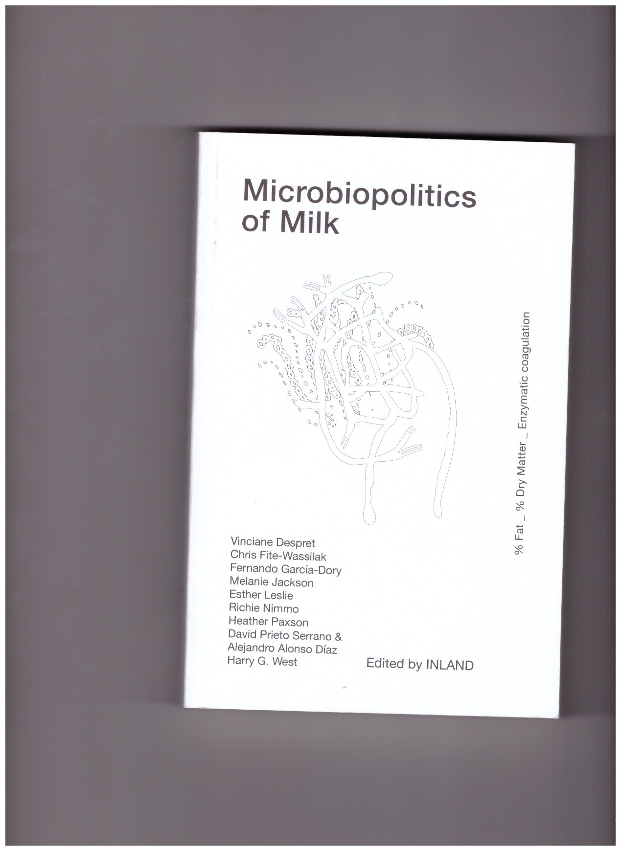 INLAND (ed.) - Microbiopolitics of Milk